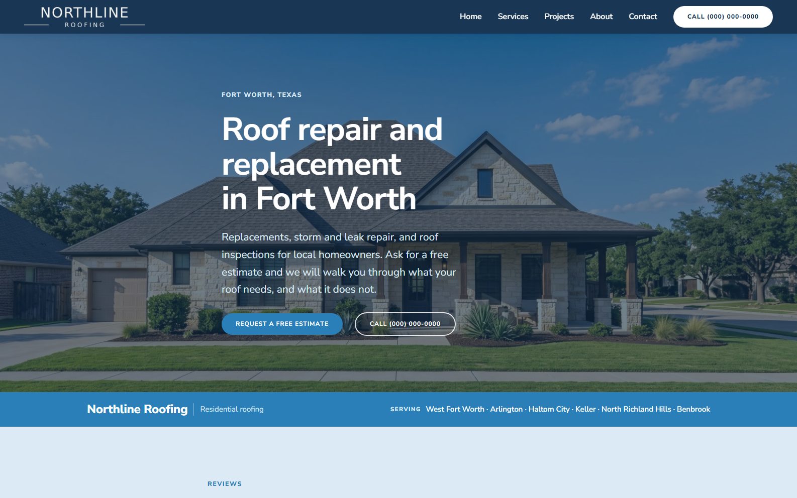 Northline Bluebird homepage: a navy header with a white call button over a daylight photograph of a stone house, headlined "Roof repair and replacement in Fort Worth".